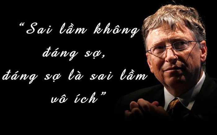 Sai lầm không đáng sợ, sợ nhất cứ 1 sai lầm lặp lại mấy lần