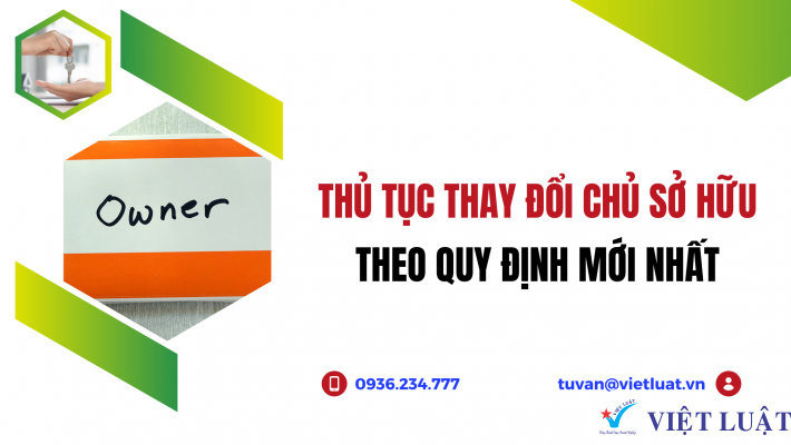 Thủ tục thay đổi chủ sở hữu