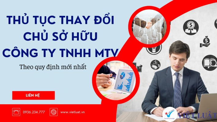 Thủ tục thay đổi chủ sở hữu công ty