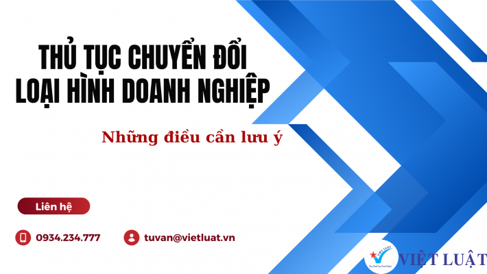 Thủ tục chuyển đổi loại hình doanh nghiệp