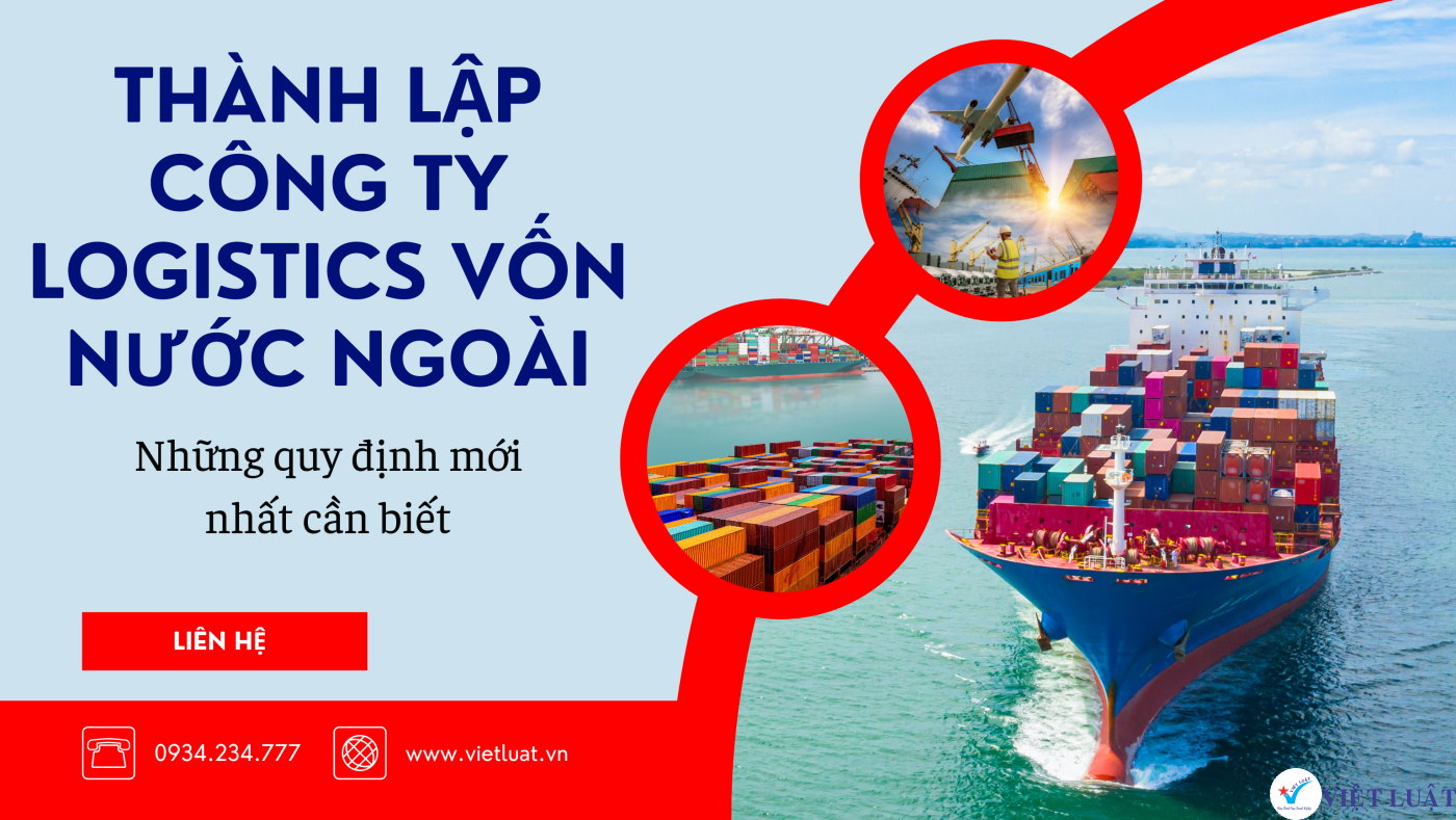 Thành lập công ty Logistics vốn nước ngoài mới nhất