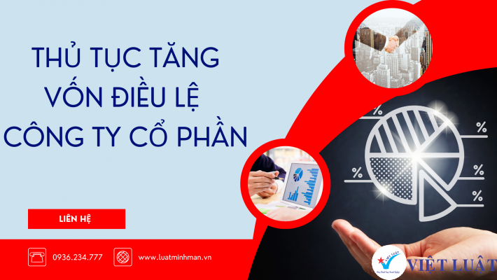 Thủ tục tăng vốn điều lệ công ty cổ phần