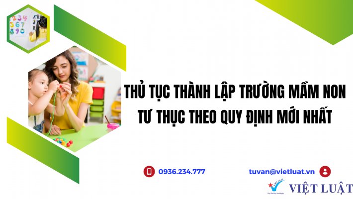 Thủ tục thành lập trường mầm non tư thục