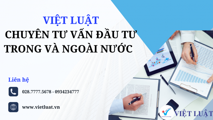 Dịch vụ tư vấn đầu tư của Việt Luật