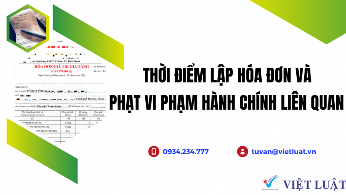 Thời điểm lập hóa đơn và phạt vi phạm hành chính