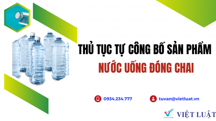 Thủ tục công bố nước uống đóng chai