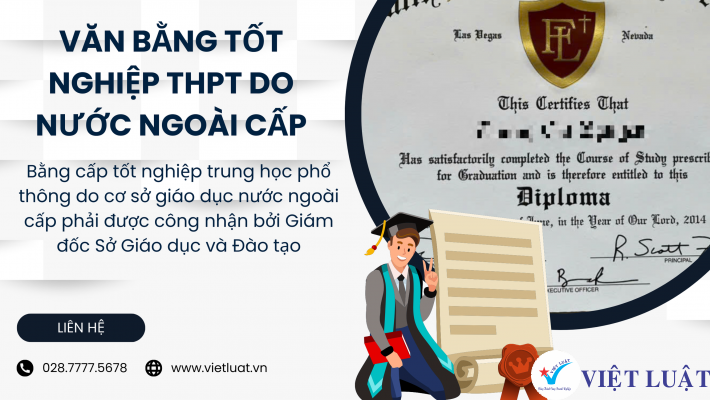 Công nhận văn bằng tốt nghiệp THPT do nước ngoài cấp